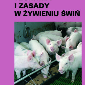 Technika i zasady w żywieniu świń