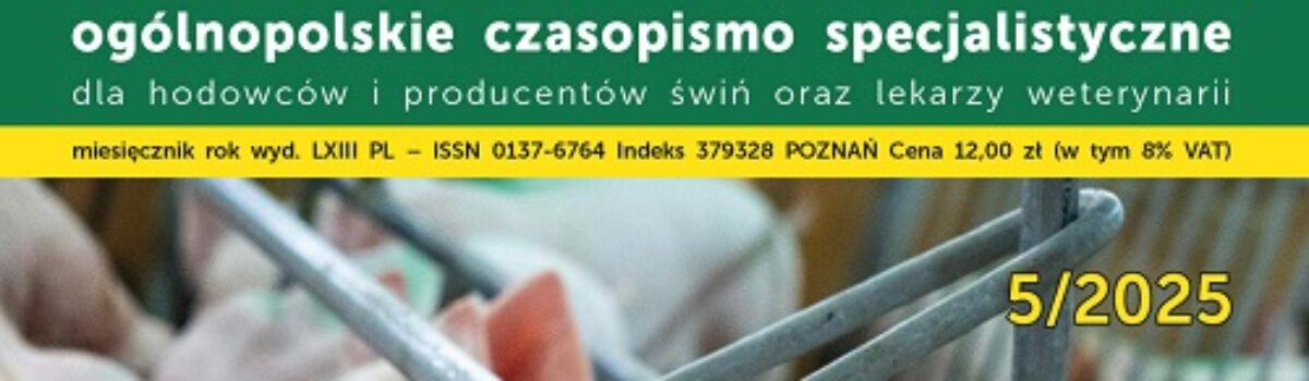 Nowy numer „Trzoda Chlewna” 5/2025
