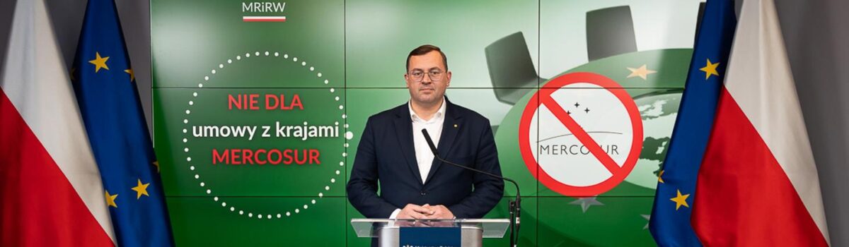 Minister Stefan Krajewski zapowiada skargę do TSUE w sprawie umowy UE-Mercosur