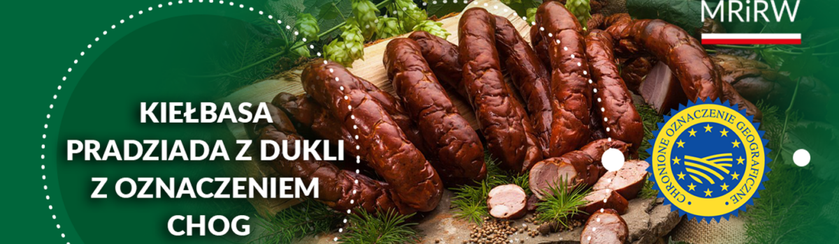 Kiełbasa pradziada z Dukli z unijną ochroną. Komisja Europejska zarejestrowała kolejny polski produkt regionalny